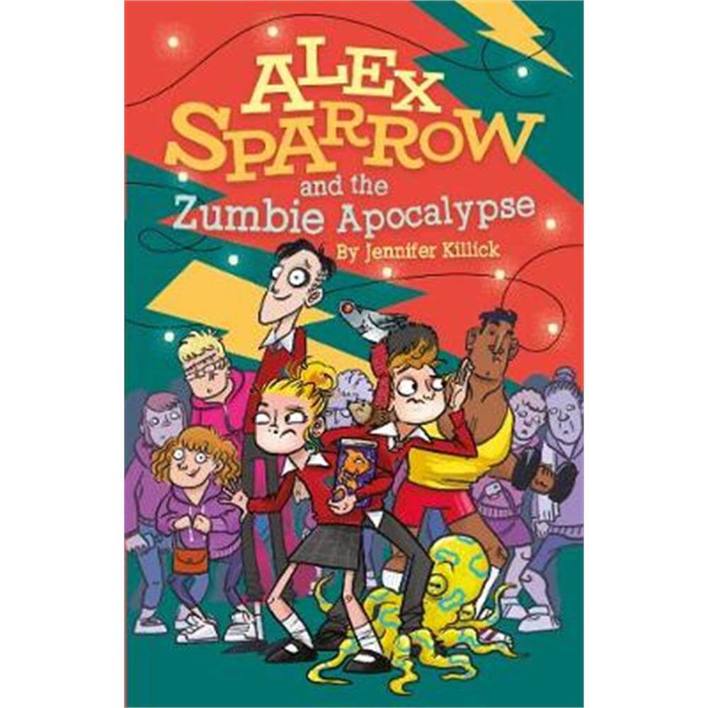 Alex Sparrow and the Zumbie Apocalypse (Paperback) - Jennifer Killick
